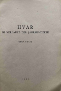 Hvar im Verlaufe der Jahrhunderte